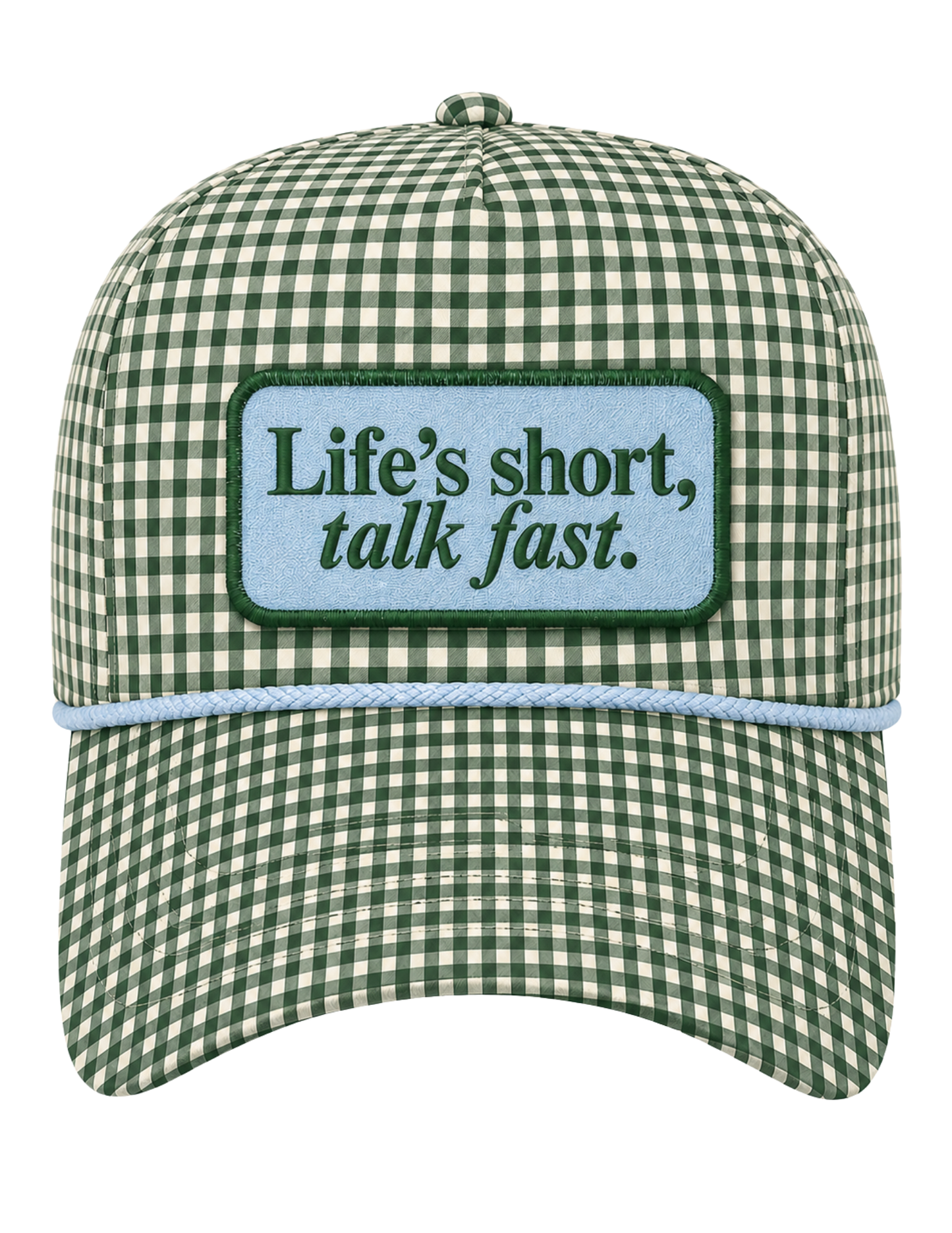 Life is Short Talk Fast Cap