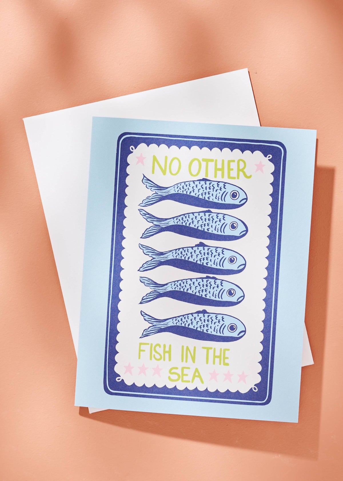 No Other Fish In the Sea Sardine Greeting Card