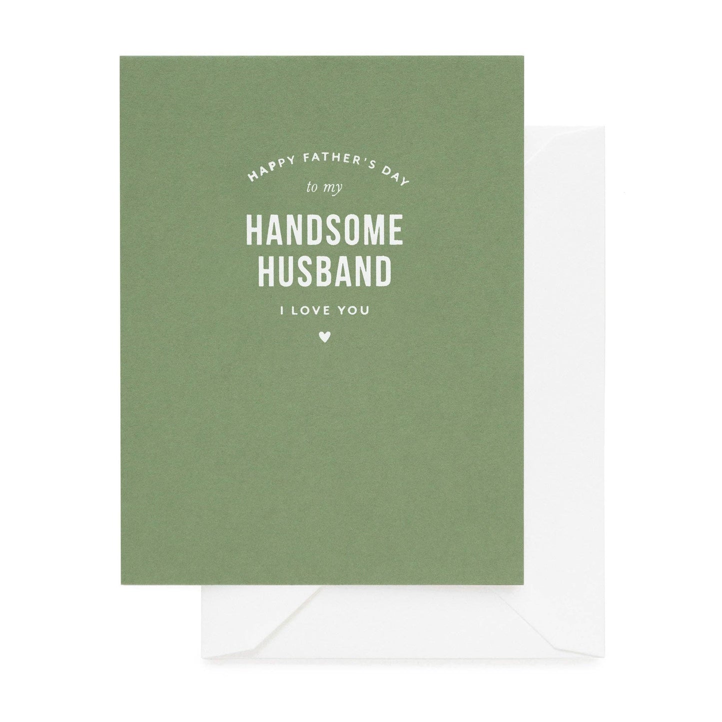 Handsome Husband, Father's Day